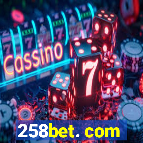 258bet. com